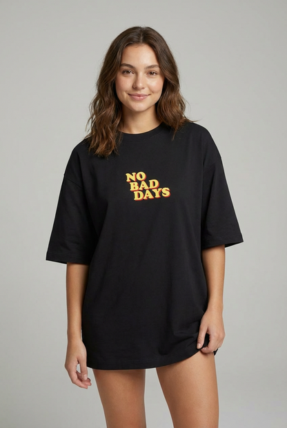 "NO BAD DAYS" Women's Oversized BLACK T-Shirt