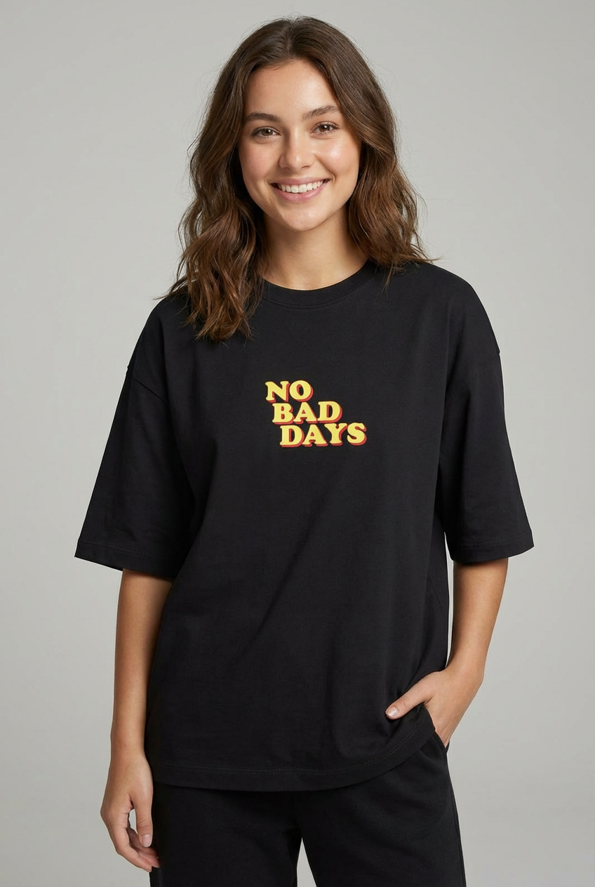 "NO BAD DAYS" Women's Oversized BLACK T-Shirt